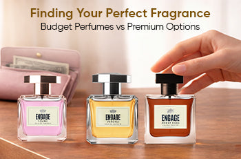 Budget Perfumes vs Premium: Your Perfect Engage Match